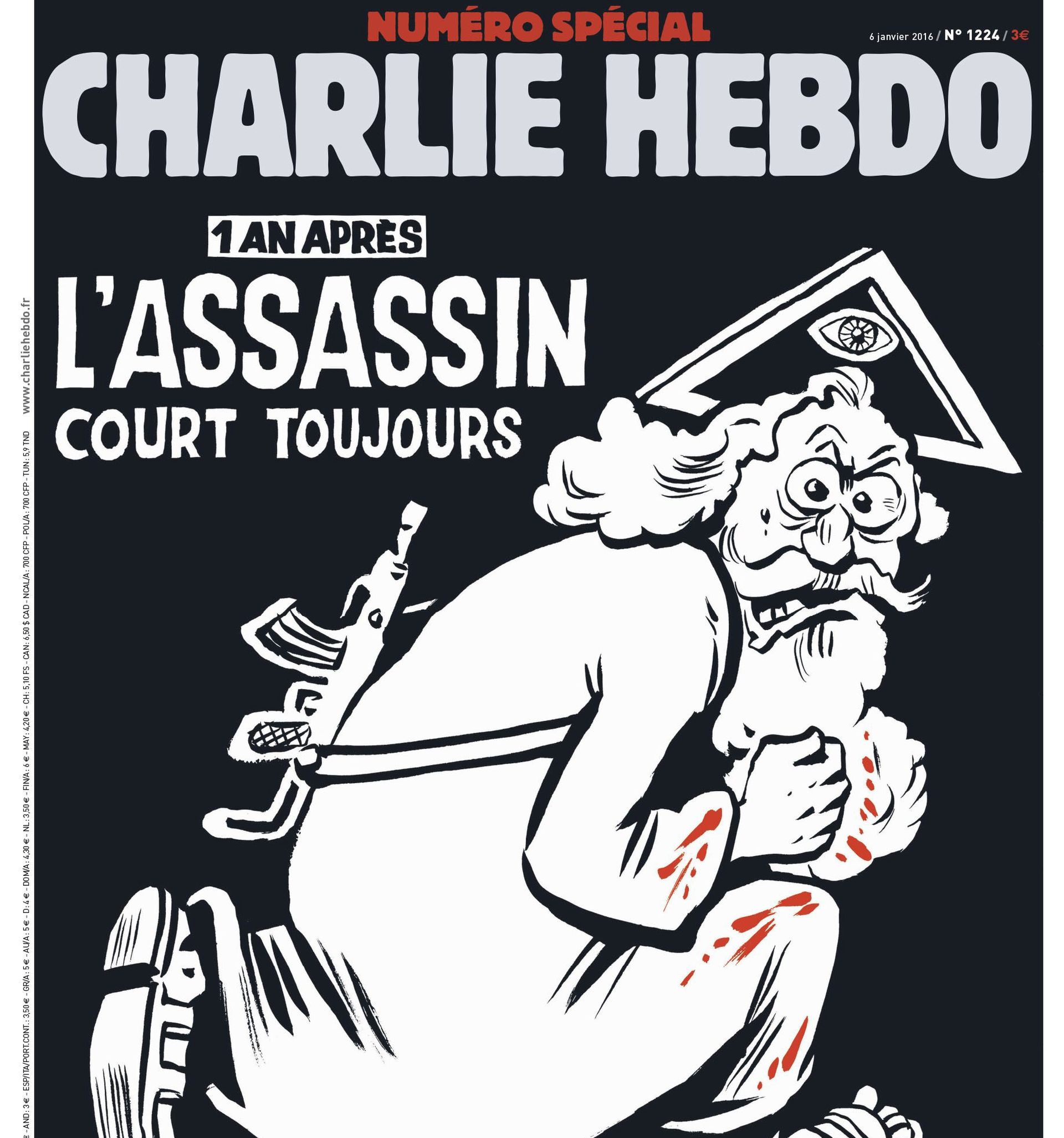 epa05087449 An undated handout picture provided by Majorelle PR Agency on 04 January 2016 shows the cover of the special issue #1224 of the French satirical weekly Charlie Hebdo with a cartoon of a bearded god carrying a kalashnikov reading '1 an apres. L'assassin court toujours' (lit: One year later.The murderer is still on the run). The frontpage and the editorial by Chief Editor Riss to be published on 06 January 2016 aims to condemn religious fanatism. A series of national commemorations will mark the first anniversary of the terror attacks at the Charlie Hebdo offices that took place on 07 January 2015.  EPA/CHARLIE HEBDO/MAJORELLE PR/HANDOUT  HANDOUT EDITORIAL USE ONLY/NO SALES